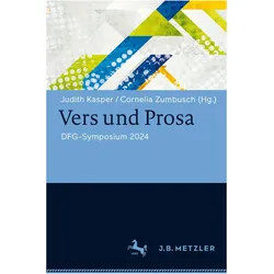 Vers und Prosa, Fachbücher von Cornelia Zumbusch, Judith Kasper