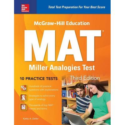 McGraw-Hill Education MAT Miller Analogies Test, Third Edition, Taschenbuch von Kathy A. Zahler, Mcgraw Hill Higher Education, 978-1-259-83708-1