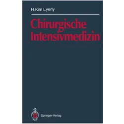 Chirurgische Intensivmedizin, Fachbücher von H. K. Lyerly