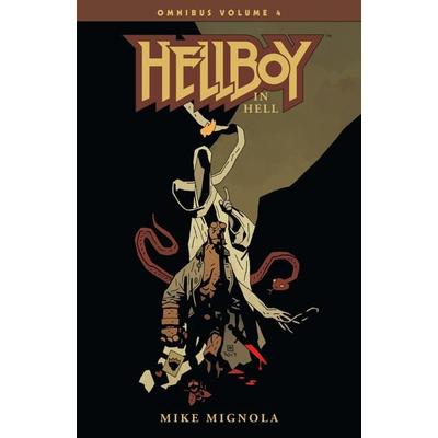 Hellboy Omnibus Volume 4: Hellboy in Hell, Taschenbuch von Mike Mignola, Random House N.Y., 978-1-5067-0749-5
