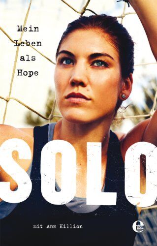 Hope Solo - Mein Leben als Hope Solo - Preis vom 09.10.2026 07:28:09 h
