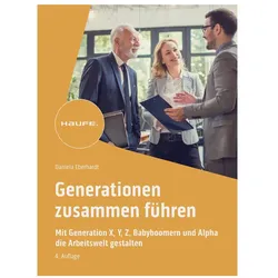 Generationen zusammen führen, Sachbücher von Daniela Eberhardt