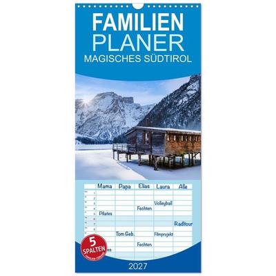 Familienplaner 2027 - MAGISCHES SÜDTIROL mit 5 Spalten (Wandkalender, 21 x 45 cm) CALVENDO