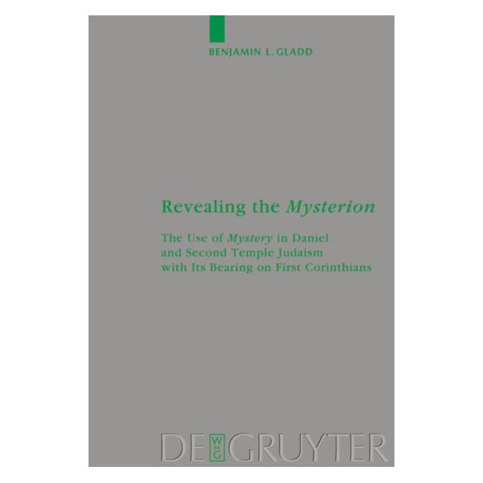 De Gruyter Gladd,B.L.:Revealing the Mysterion (Englisch, Hardcover, Benjamin Gladd) (67766330)
