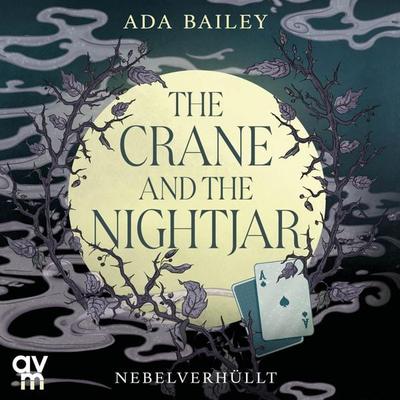 The Crane and the Nightjar - Ada Bailey, Audio, 9783748404927