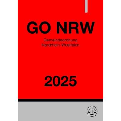 Gemeindeordnung Nordrhein-Westfalen - GO NRW 2025, Taschenbuch von Ronny Studier, Epubli, 978-3-8187-1936-4