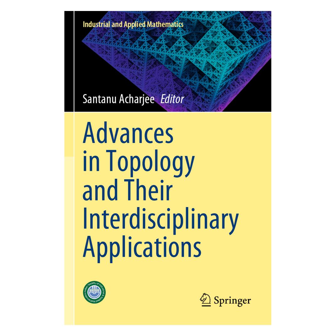 Springer Advances in Topology and Their Interdisciplinary Applications (Englisch, Softcover, Santanu Acharjee) (57056789)