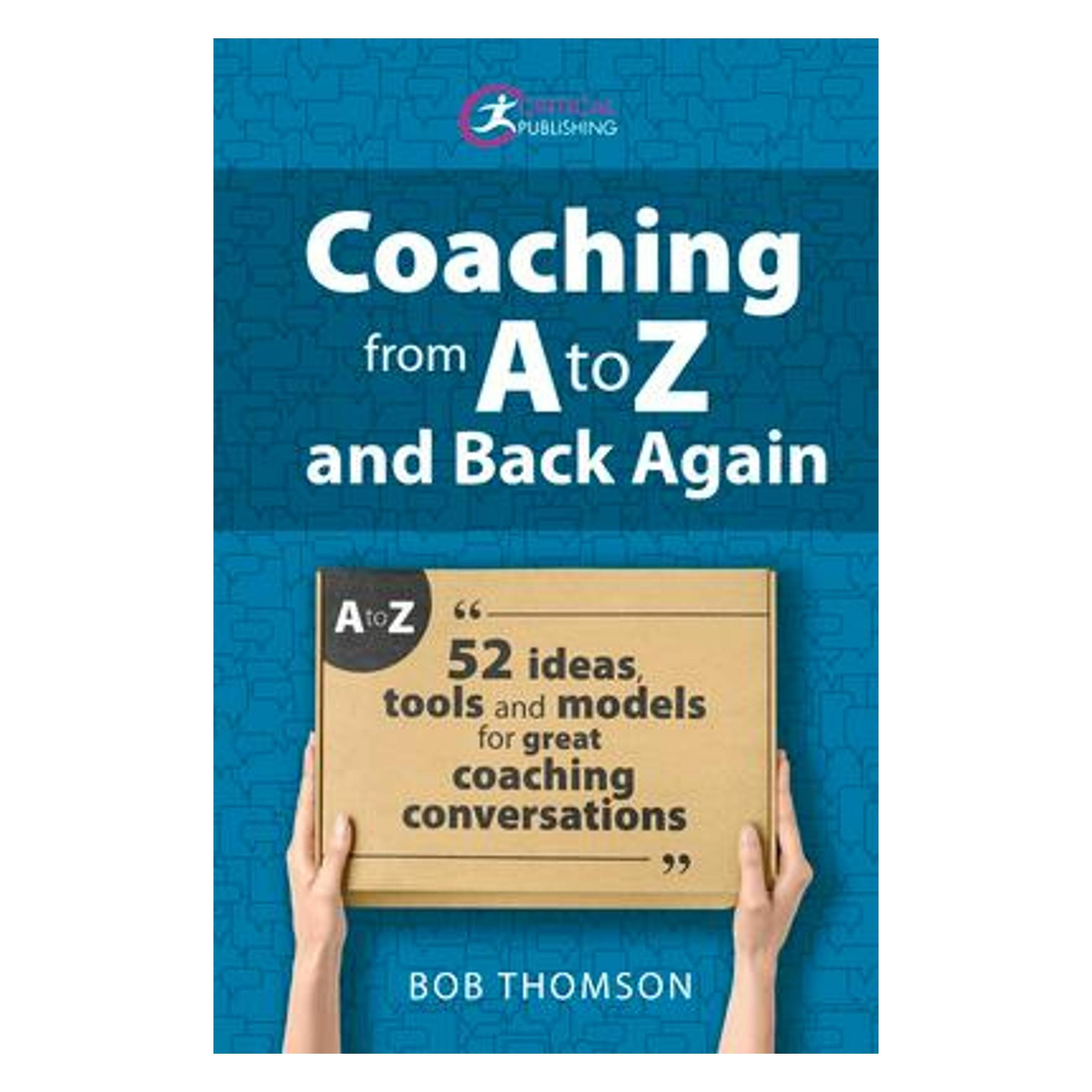 Critical Publishing Coaching from A to Z and back again (Englisch, Bob Thomson) (42699315)