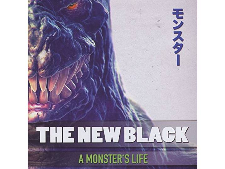 New Black - A Monster's Life