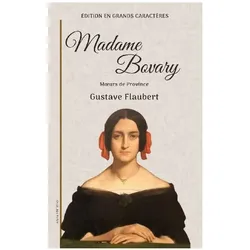 Madame Bovary, Belletristik von Gustave Flaubert