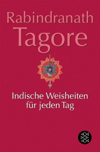 Rabindranath Tagore - Indische Weisheiten für jeden Tag - Preis vom 04.10.2026 03:51:26 h
