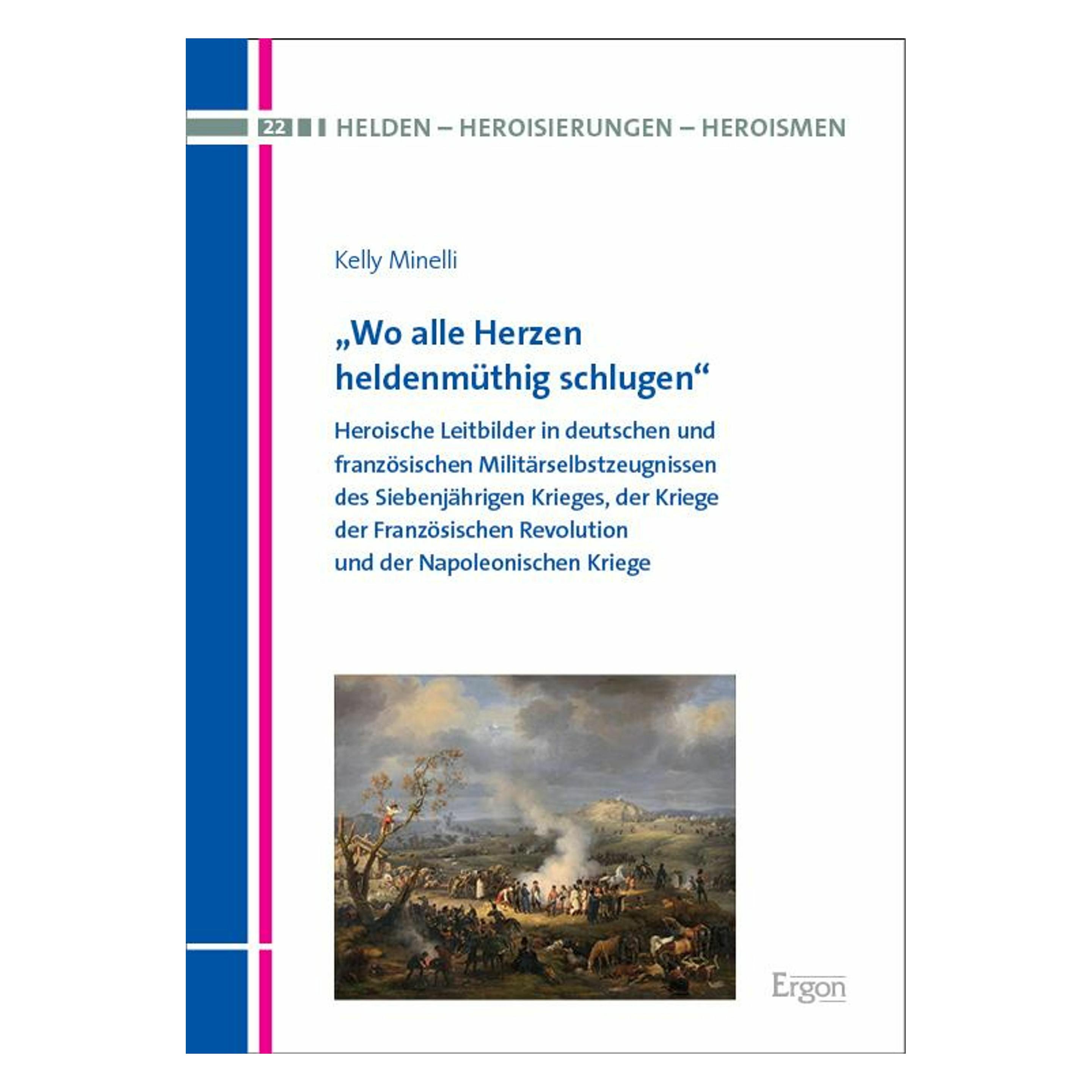 Nomos Wo alle Herzen heldenmüthig schlugen' (Deutsch, Hardcover, Kelly Minelli) (47500623)