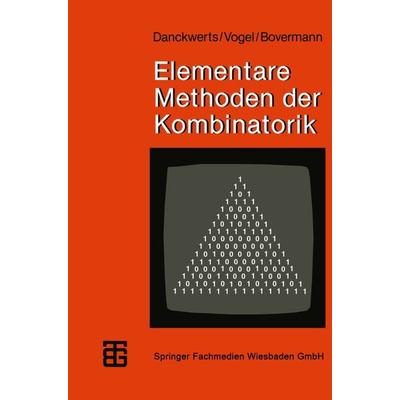 Elementare Methoden der Kombinatorik, Taschenbuch von Rainer Danckwerts,Dankwart Vogel,Klaus Bovermann,Walter Deuber,Roland Stowasser, Vieweg &