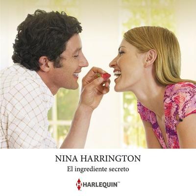 El ingrediente secreto - Nina Harrington, Audio, 9788410624696