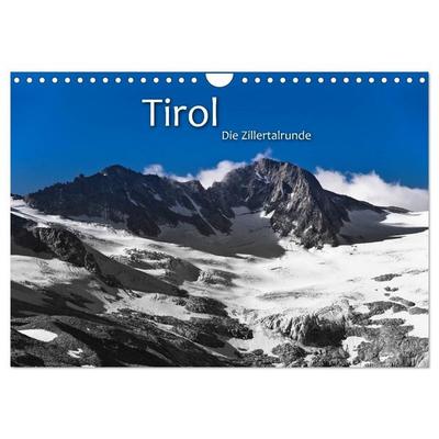 TIROL – Die Zillertalrunde (Wandkalender 2027 DIN A4 quer), CALVENDO Monatskalender