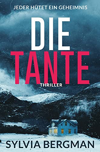 Sylvia Bergman - Die Tante: Jeder hütet ein Geheimnis - Preis vom 12.10.2026 11:37:12 h
