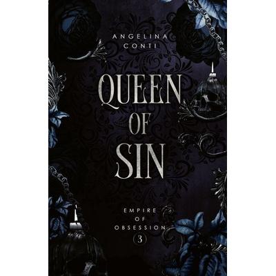 QUEEN of SIN, Taschenbuch von Angelina Conti, Tredition, 978-3-384-66591-1