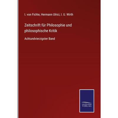 Zeitschrift für Philosophie und philosophische Kritik, Gebundene Ausgabe von , BoD - Books on Demand, 978-3-7525-4783-2