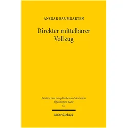 Direkter mittelbarer Vollzug, Fachbücher von Ansgar Baumgarten