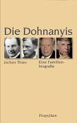 Jochen Thies - Die Dohnanyis: Eine Familienbiografie - Preis vom 01.10.2026 17:08:56 h