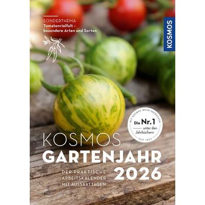 Kosmos Gartenjahr 2026, Taschenbuch von Karen Meyer-Rebentisch, Kosmos, 978-3-440-18238-3