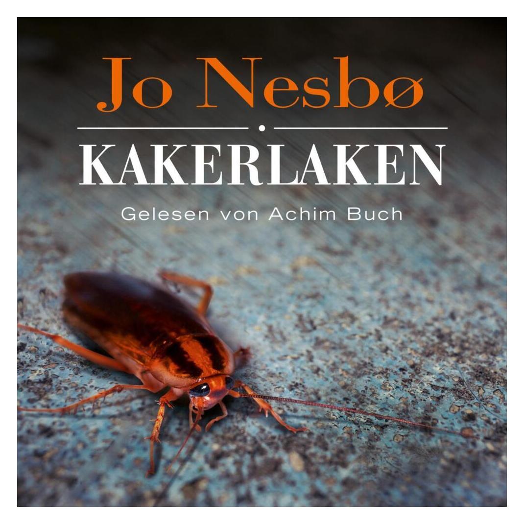 Hörbuch Hamburg Kakerlaken (Achim Buch, Günther Frauenlob, Jo Nesbø, Deutsch) (6811513)