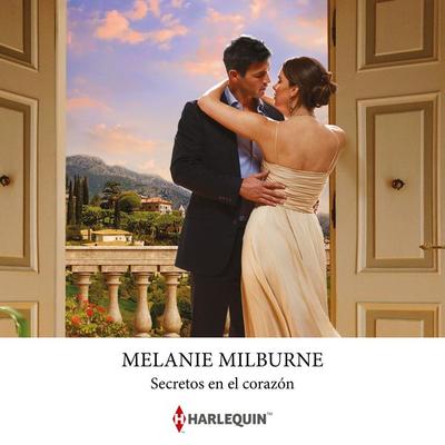 Secretos en el corazón - Melanie Milburne, Audio, 9791370004293