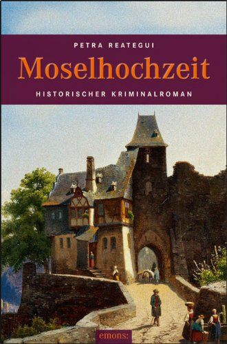 Petra Reategui - Moselhochzeit - Preis vom 11.10.2026 03:10:56 h