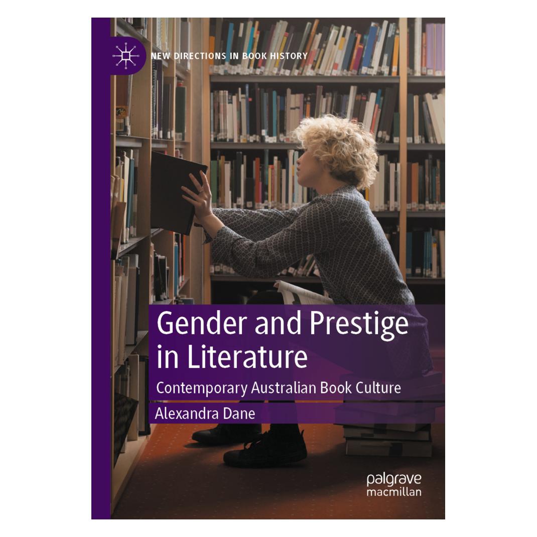 Springer Gender and Prestige in Literature (Englisch, Softcover, Alexandra Dane) (56199323)