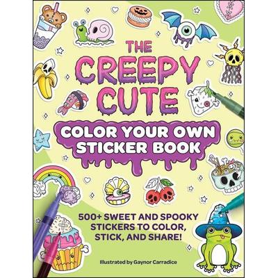 The Creepy Cute Color Your Own Sticker Book, Taschenbuch von , Adams Media, 978-1-5072-2628-5