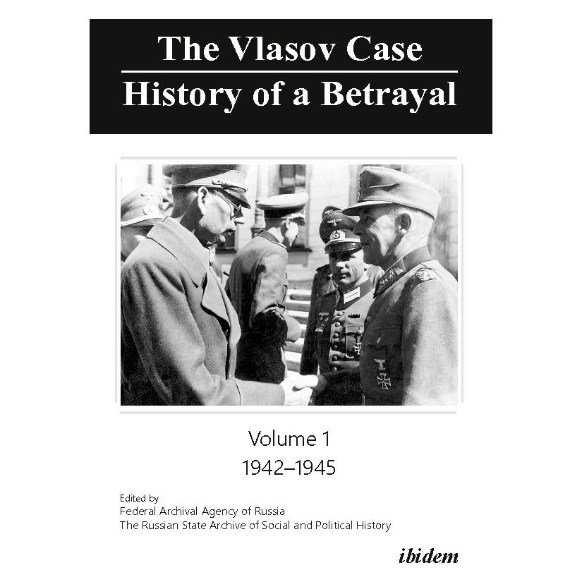 ibidem The Vlasov Case: History of a Betrayal (Englisch, Softcover, The Federal Archives Agency) (33660333)