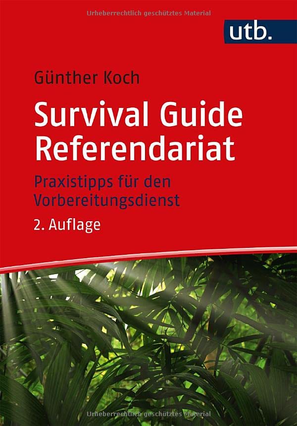 Günther Koch - Survival Guide Referendariat: Praxistipps für den Vorbereitungsdienst - Preis vom 11.10.2026 03:10:56 h