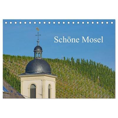 Schöne Mosel (Tischkalender 2027 DIN A5 quer), CALVENDO Monatskalender