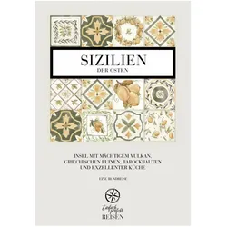 Sizilien - der Osten, Reisebücher von Regine Konrad, Martin Büchele