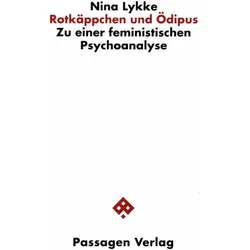 Rotkäppchen und Ödipus, Fachbücher von Nina Lykke