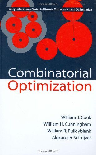 Cook, William J. - Combinatorial Optimization (Wiley-Interscience Series in Discrete Mathematics and Optimization) - Preis vom 30.09.2026 09:01:18 h