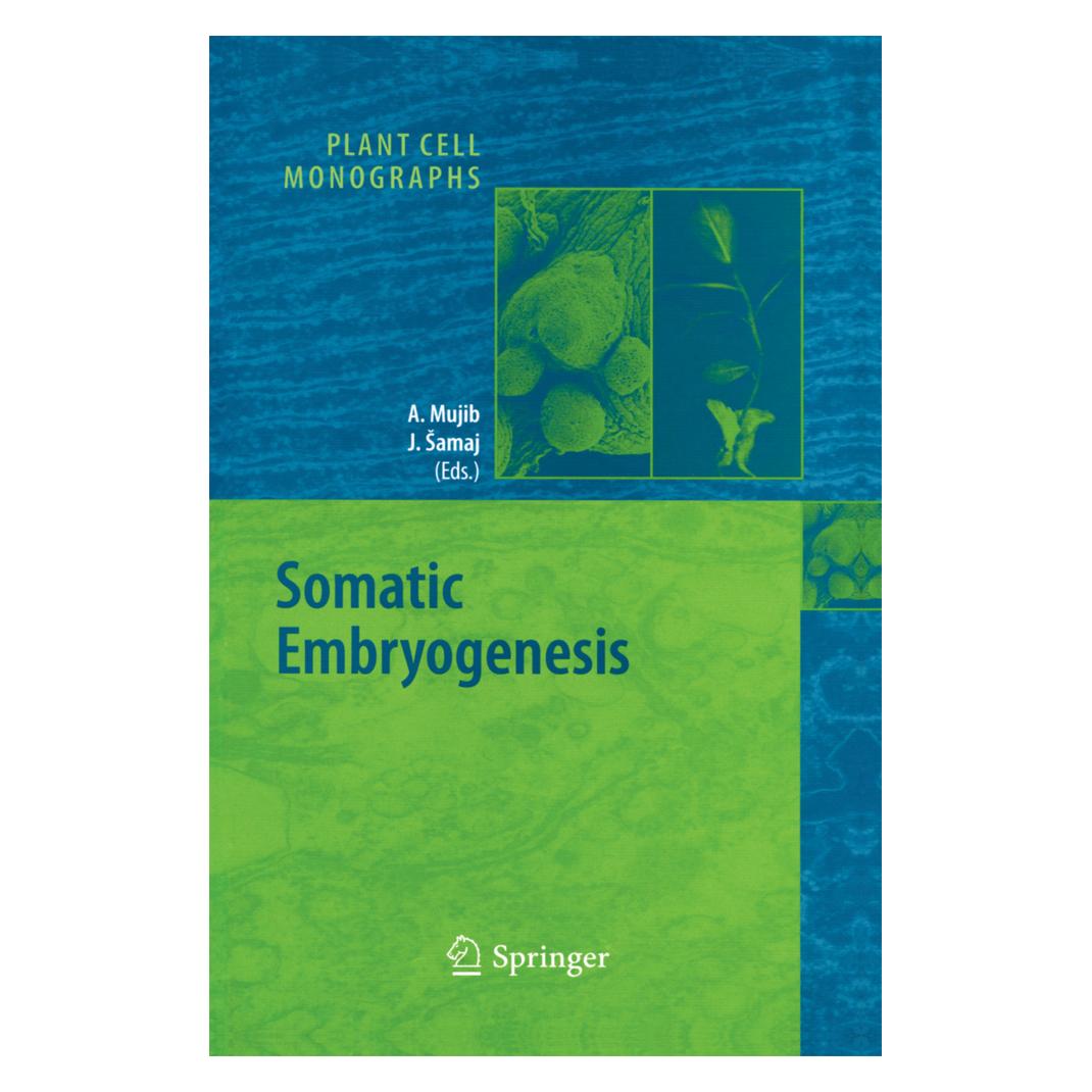 Springer Somatic Embryogenesis (Englisch, Softcover, Abdul Mujib, Jozef Samaj) (55579978)