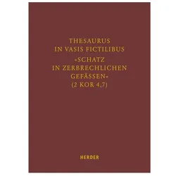 Thesaurus in vasis fictilibus - »Schatz, Fachbücher von Bernd Willmes, Christoph Gr. Müller