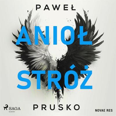 Anioł stróż - Paweł Prusko, Audio, 9788727041094
