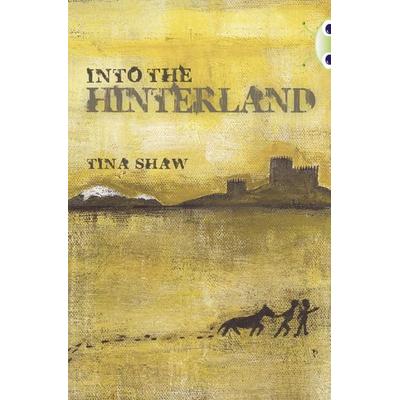 Bug Club Independent Fiction Year 6 Red + Into the Hinterland, Taschenbuch von Tina Shaw, Pearson ELT, 978-0-435-14435-7