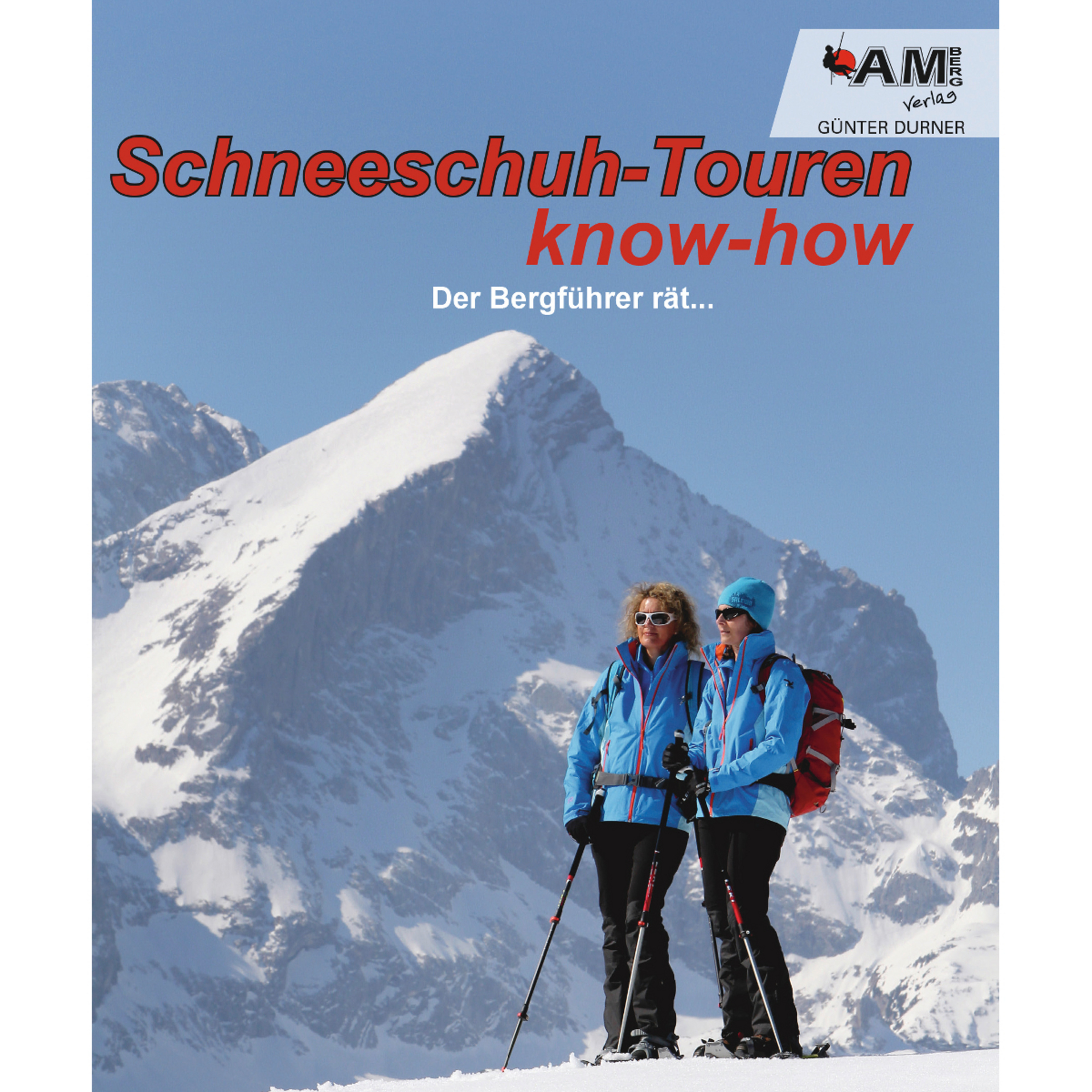 AM-Berg Verlag Schneeschuh know-how Fachbücher