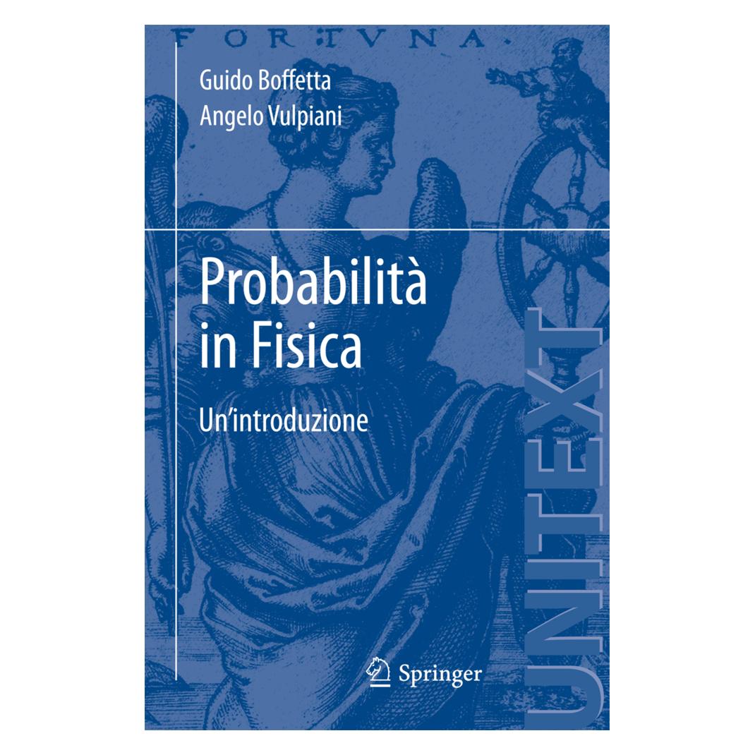 Springer Probabilità in Fisica (Italienisch, Softcover, Angelo Vulpiani, Guido Boffetta) (55413200)