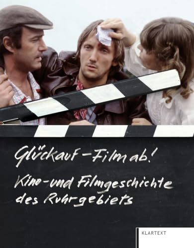 Grütter, Prof. Heinrich Theodor (Hg.) - Glückauf - Film ab!: Kino- und Filmgeschichte des Ruhrgebiets - Preis vom 18.10.2026 19:22:15 h