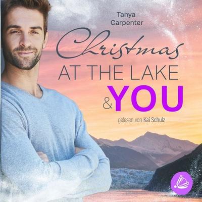 Christmas at the Lake & You - Tanya Carpenter, Audio, 4069828947719
