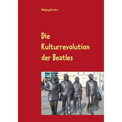 Die Kulturrevolution der Beatles -