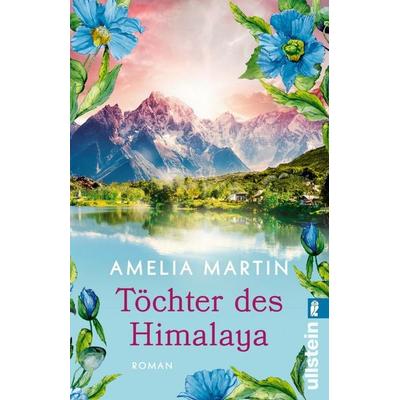 Töchter des Himalaya, Taschenbuch von Amelia Martin, Ullstein Taschenbuch