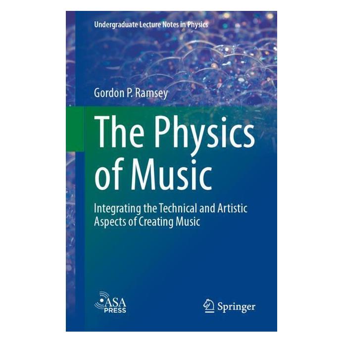 Springer The Physics of Music (Englisch, Softcover, Gordon P Ramsey) (46976074)