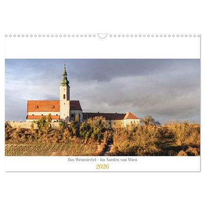 Das Weinviertel - Im Norden von Wien (Wandkalender 2026 DIN A3 quer), CALVENDO Monatskalender