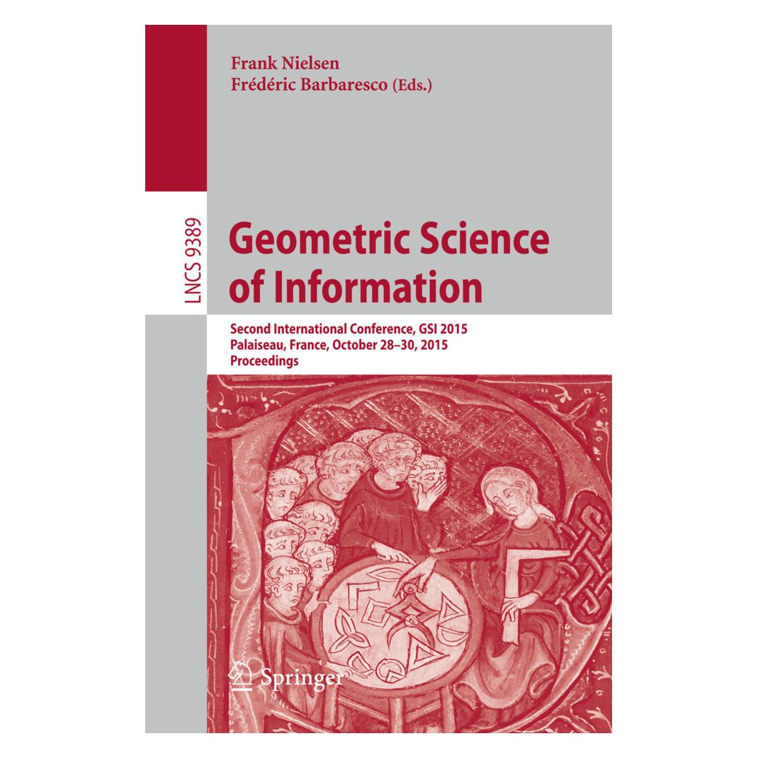 Springer Geometric Science of Information (Englisch, Softcover, Frank Nielsen, Frederic Barbaresco) (15902268)