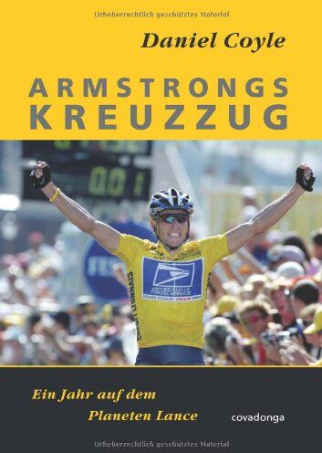 Daniel Coyle - Armstrongs Kreuzzug. Ein Jahr auf dem Planeten Lance - Preis vom 02.10.2026 23:42:20 h